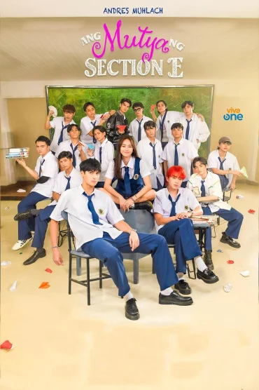 Ang Mutya ng Section E